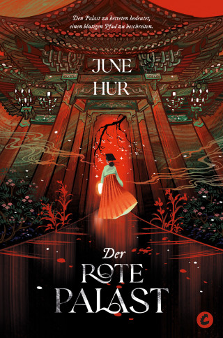 June Hur: Der Rote Palast