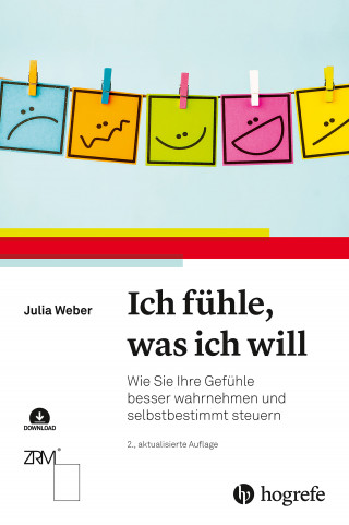 Julia Weber: Ich fühle, was ich will