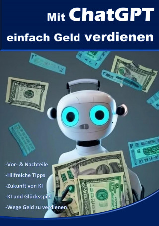 Nico Oelrichs: Mit ChatGPT einfach Geld verdienen