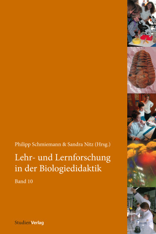 Philipp Schmiemann, Sandra Nitz: Lehr- und Lernforschung in der Biologiedidaktik