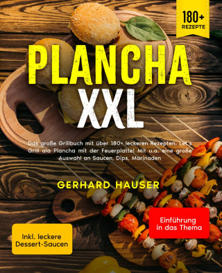 Gerhard Hauser: Plancha XXL
