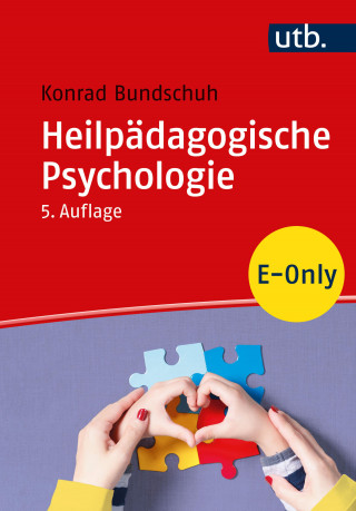 Konrad Bundschuh: Heilpädagogische Psychologie