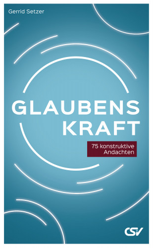 Setzer Gerrid: Glaubenskraft