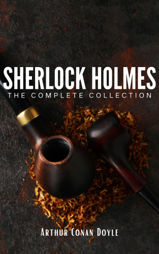 Arthur Conan Doyle, Bookish: Sherlock Holmes: The Complete Collection