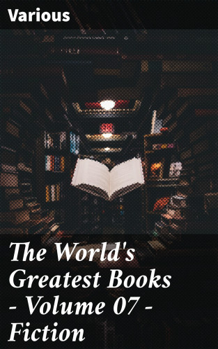 Diverse: The World's Greatest Books — Volume 07 — Fiction