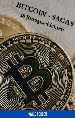 Kalle Torben: Bitcoin-Sagas