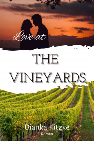Bianka Kitzke: Love at The Vineyards