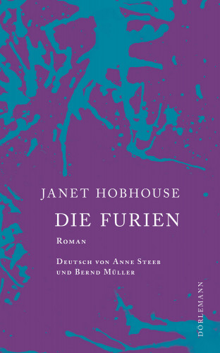 Janet Hobhouse: Die Furien