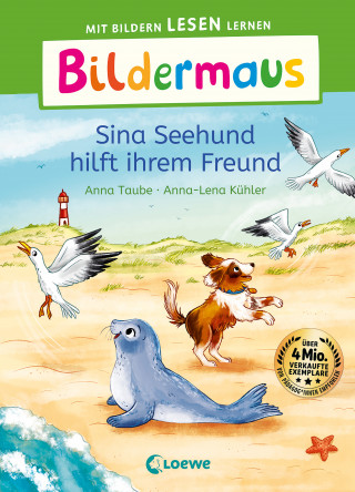 Anna Taube: Bildermaus - Sina Seehund hilft ihrem Freund