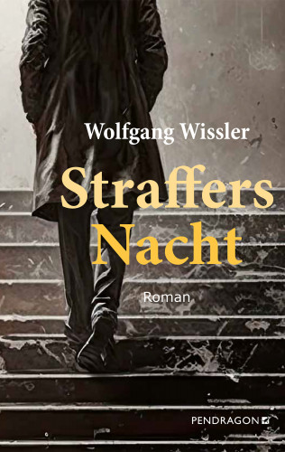 Wolfgang Wissler: Straffers Nacht