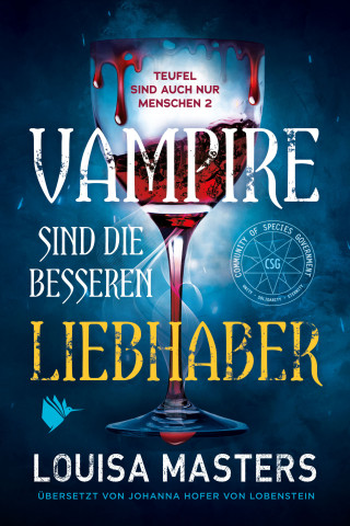 Louisa Masters: Vampire sind die besseren Liebhaber