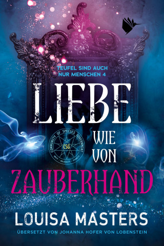 Louisa Masters: Liebe wie von Zauberhand