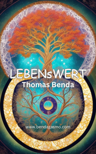 Thomas Benda: LEBENsWERT