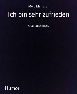 Molo Malteser: Ich bin sehr zufrieden
