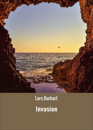 Lars Burkart: Invasion