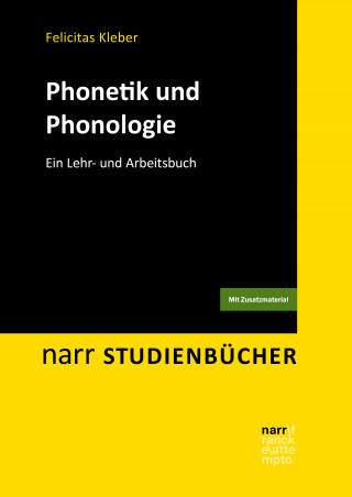Felicitas Kleber: Phonetik und Phonologie