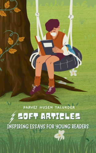 Parvej Husen Talukder: Soft Articles