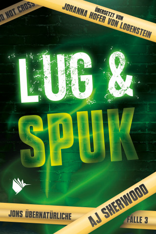 AJ Sherwood: Lug und Spuk