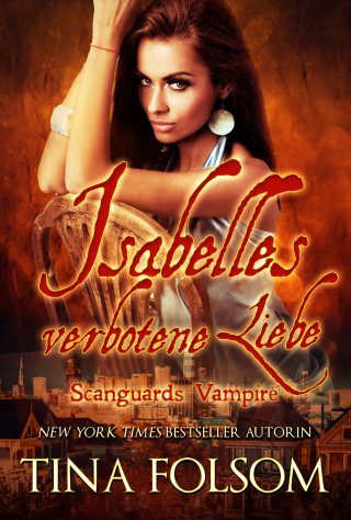 Tina Folsom: Isabelles Verbotene Liebe