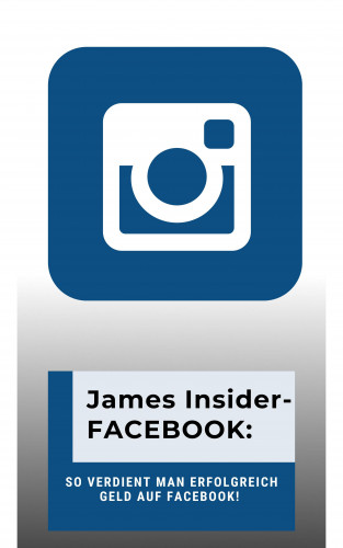 James Thomas Batler: James Insider Tipps-FACEBOOK