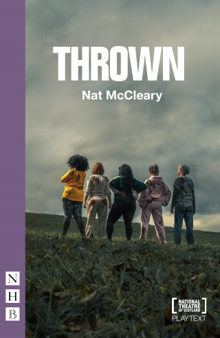 Nat McCleary: Thrown (NHB Modern Plays)