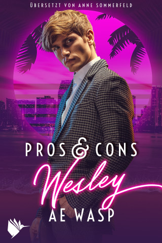 A.E. Wasp: Pros & Cons: Wesley