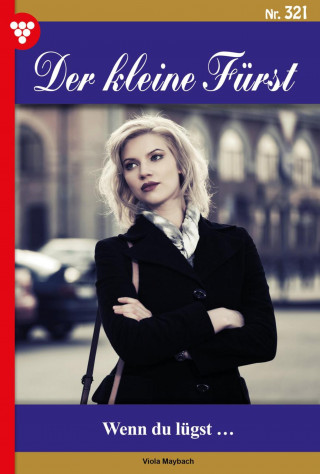 Viola Maybach: Wenn du lügst…
