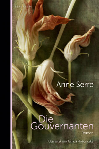 Anne Serre: Die Gouvernanten