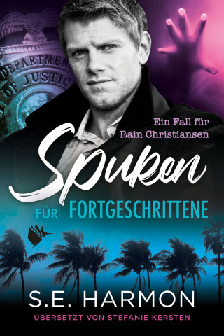 S.E. Harmon: Spuken für Fortgeschrittene