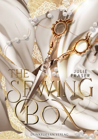 Julie Fraser: The Sewing Box