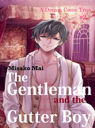 Misako Mai: The Gentleman and the Gutter Boy