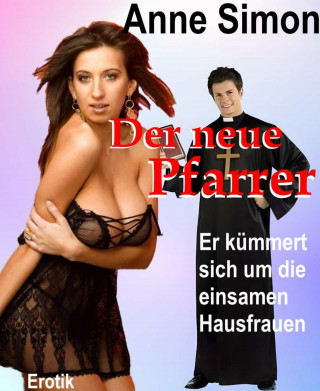 Anne Simon: Der neue Pfarrer