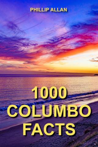 Phillip Allan: 1000 Columbo Facts