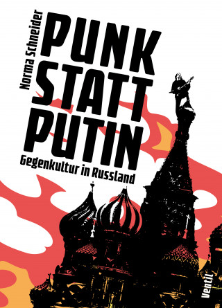 Norma Schneider: Punk statt Putin