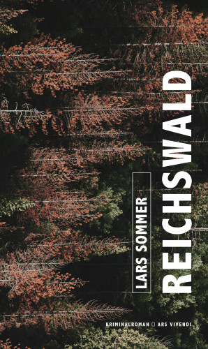 Lars Sommer: Reichswald (eBook)