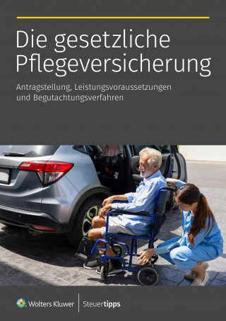 Die gesetzliche Pflegeversicherung