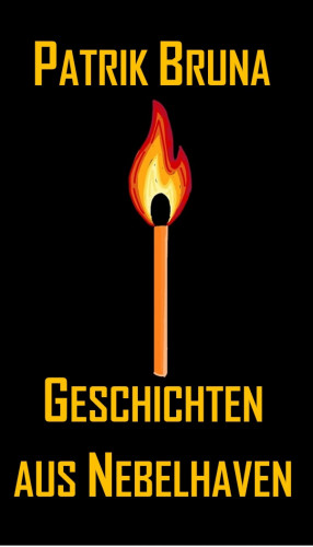 Patrik Bruna: Geschichten aus Nebelhaven
