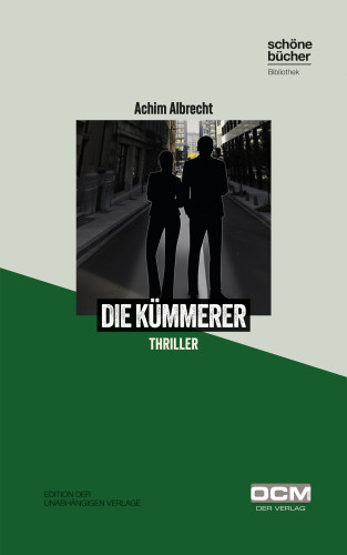 Achim Albrecht: Die Kümmerer