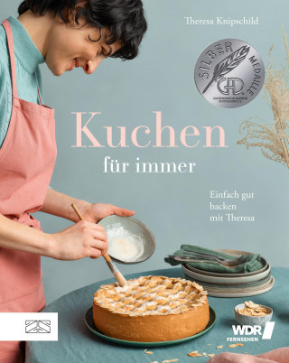 Theresa Knipschild: Kuchen für immer
