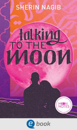 Sherin Nagib: Talking to the Moon