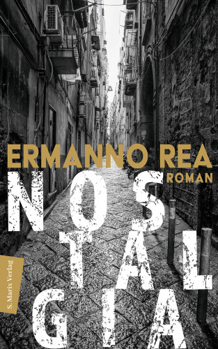 Ermanno Rea: Nostalgia