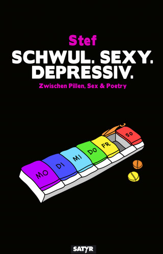 Stef: Schwul. Sexy. Depressiv.