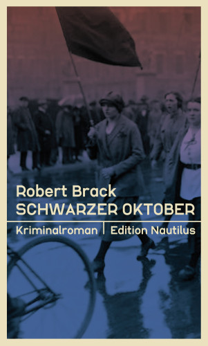 Robert Brack: Schwarzer Oktober