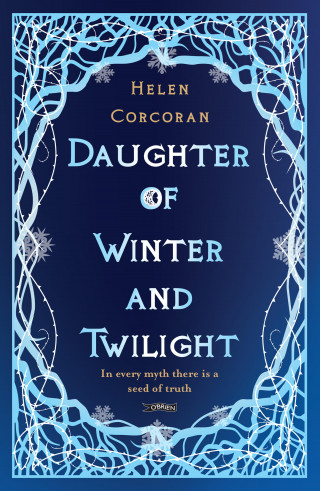 Helen Corcoran: Daughter of Winter and Twilight
