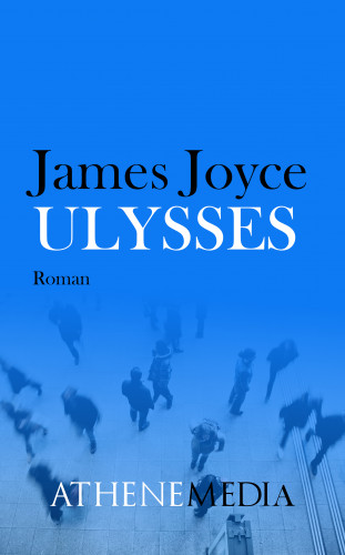 James Joyce: Ulysses