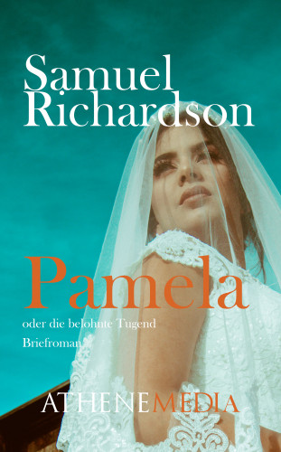 Samuel Richardson: Pamela