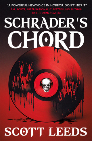 Scott Leeds: Schrader's Chord