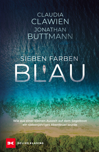 Claudia Clawien, Jonathan Buttmann: Sieben Farben Blau