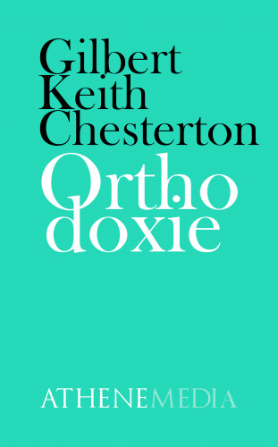 G. K. Chesterton: Orthodoxie