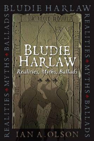 Ian A. Olson: Bludie Harlaw